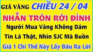 Giá vàng hôm nay 9999 ngày 24/4/2023 | GIÁ VÀNG MỚI NHẤT || Xem bảng giá vàng SJC 9999 24K 18K 10K