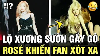 Rosé SÚT CÂN đáng báo động, lộ xương sườn GẦY GÒ trên sân khấu khiến fan xót xa LO LẮNG | TB TRENDS