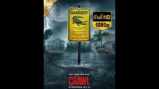 CRAWL (FULL HD 1080p)