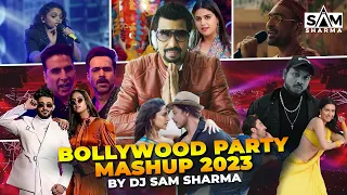 Bollywood Party Mashup 2023 by DJ SAM SHARMA | Hindi Party Songs #clubmix