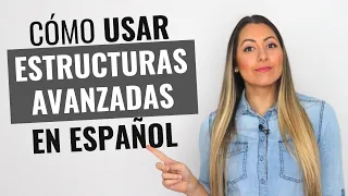 🔥 3 Simple Structures to Speak ADVANCED Spanish (🔗 FREE PDF & Quiz!) | Oraciones Condicionales