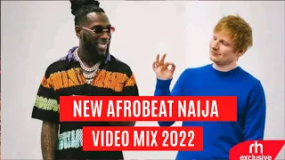 BEST OF NAIJA AFROBEAT NAIJA SONGS VIDEO MIX DJ CARLOS FT BURNA BOY ED SHEERAN WIZKID OMA LAY RUGER