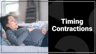 How to Time Contractions and What They Feel Like | Tinyhood