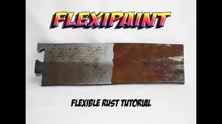 Ultimate Cosplay, Costume & Prop - Flexible Rust tutorial using - Flexi Paint