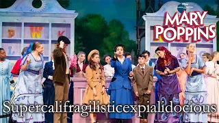 Mary Poppins Live | Supercalifragilisticexpialidocious | Modica Cast