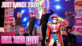 Just Dance 2020: Kill This Love by Black Pink