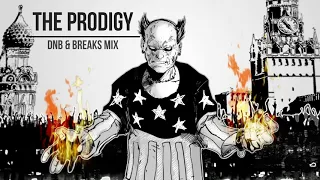 The Prodigy - Drum&Bass / Neurofunk / Breaks / mix