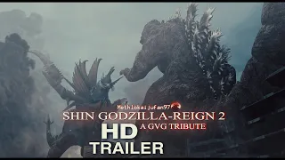 Shin Godzilla VS Gigan Part 2 / Tribute To GVG/ Shin Godzilla Reign 2/Trailer/ll シン・ゴジラ進化対ガイガン予告編