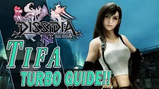 Tifa (April Fools) TURBO GUIDE!! - Dissidia Final Fantasy NT (DFFAC/DFFNT)