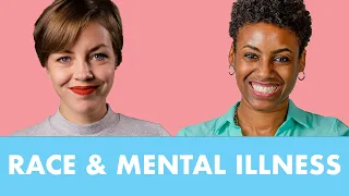 Race and Mental Illness - with Ashley Smith