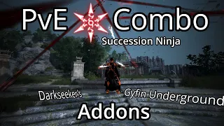 BDO | Succession Ninja PvE "Burst" Combo + Addons for Endgame/Lategame (Darkseeker's, Gyfin,...)