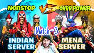 Match - 3 Ind Vs Mena 4 vs 4 CS Match || m8n , white444 vs smooth444 , tufan ff  !! #nonstopgaming