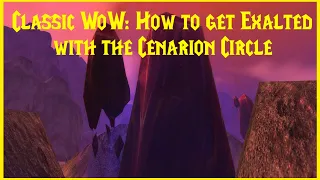 Classic WoW: How to get Exalted with the Cenarion Circle