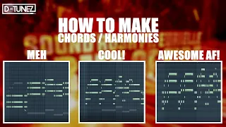 HOW TO MAKE CHORDS / HARMONIES LIKE A PRO (FL STUDIO TUTORIAL)