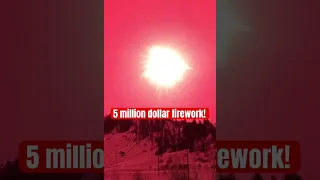 5 million dollar firework! #fireworks #explosion #fail