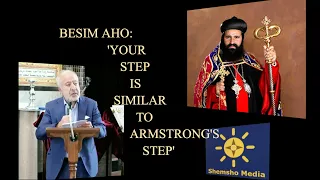 BESIM AHO: 'YOUR STEP IS SIMILAR TO ARMSTRONG'S STEP'