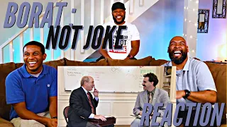 Borat : Not Joke Reaction