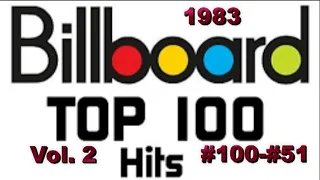 Billboard's Top 100 Songs Of 1983 Part 2 #100 #51