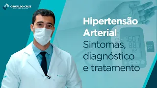 Pressão alta (hipertensão arterial) | Sintomas, diagnóstico e tratamento