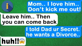 【Apple】Mom Hates My BF & Kicked me Out When I Refused to Leave him... So I told My Dad Her Secret...