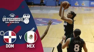 Dominican Republic v Mexico - Full Game - Centrobasket U17 Women’s Championship 2019