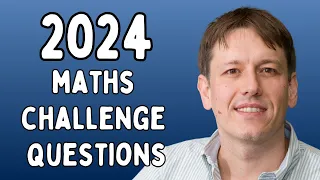 2024 Maths Challenge Questions