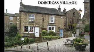 A walk through Saddleworth which passes through Dobcross village - exercise at its best