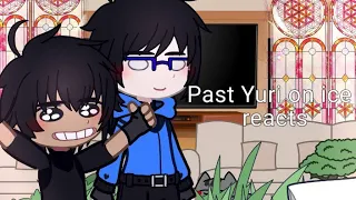 (past)Yuri on ice reacts||