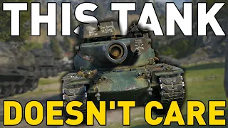 This Tank DOESN'T CARE in World of Tanks!