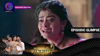 Ishq Ki Dastaan Naagmani | EP182 Part 2 | Episodic Glimpse | Dangal TV