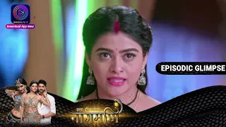 Ishq Ki Dastaan Naagmani | EP164 Part 1 | Episodic Glimpse | Watch full episode on  Dangal Play.