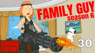 Family Guy Season Six (2007) Carnage Count