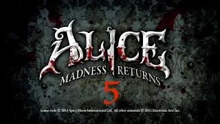 Alice: Madness Returns: Crumbling Apart - Part 5