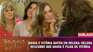 Triunfo do Amor - Maria e Vitória batem em Helena; Helena descobre que Maria é filha de Vitória