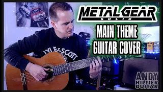 Metal Gear Solid Main Theme Guitar Cover by Andy Hillier