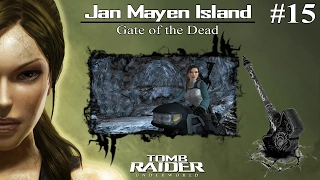 #15 | Tomb Raider Underworld: Jan Mayen Island - Gate of the Dead | 4K 100% Walkthrough