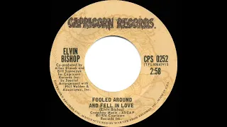 1976 HITS ARCHIVE: Fooled Around And Fell In Love - Elvin Bishop (stereo 45 single version)