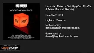 Lars Van Dalen - Get Up (Carl Phaffa & Mike Moorish Remix)