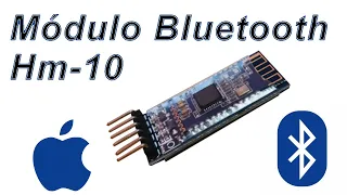 Modulo Bluetooth Hm-10 — Arduino para iPhone ó iPad (Solo Configuracion)