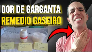 Remédio Caseiro Para Tratar DOR DE GARGANTA - Fácil de Fazer!