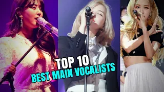 TOP 10 BEST MAIN VOCALIST AMONG KPOP 3rd GENERATION GIRL GROUPS || K-OFFICIAL