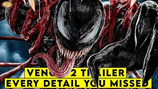 Venom 2 Let There Be Carnage Trailer Breakdown || Every Detail You Missed || ComicVerse