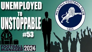 Signing a new superstar & season opener | Millwall | Ep 53 | Unemployed to unstoppable | FM 24