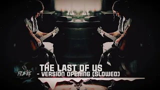 The Last Of Us - Theme Epic Version Opening (nightcore + sped up)