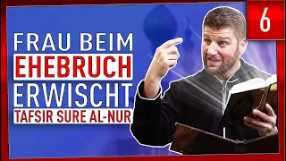 Beim FREMDGEHEN erwischt: Was nun? I Tafsir Sure al-Nur Teil 6 I Ahmad Tamim