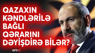 Qazaxın kəndlərində qarşıdurmalar başladı: Nikol daxili xaosu bitirmək üçün qərarını dəyişdirəcək?