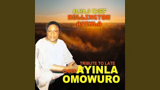 Late Chief Ayinla Omowura