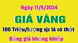 Giá vàng hôm nay ngày 11/5/2024- GIÁ VÀNG 9999 MỚI NHẤT- Bảng giá vàng 24k 18k 14k 10k