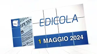 Rassegna stampa del 1 maggio 2024 - A cura di Maria Cristina De Carlo