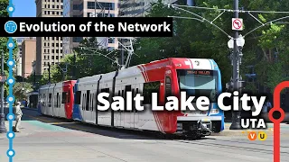 Salt Lake City's Light Rail Network Evolution